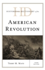 Historical Dictionary of the American Revolution - Book