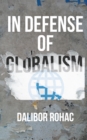In Defense of Globalism - Book