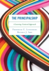 The Principalship : A Student-Centered Approach - Book