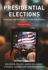 Presidential Elections : Strategies and Structures of American Politics - Book