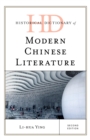 Historical Dictionary of Modern Chinese Literature - Book