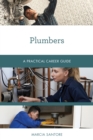 Plumbers : A Practical Career Guide - Book