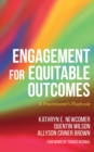 Engagement for Equitable Outcomes : A Practitioner’s Playbook - Book