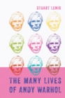 The Many Lives of Andy Warhol - Book