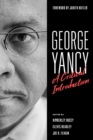 George Yancy : A Critical Introduction - Book