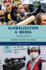 Globalization and Media : Global Village of Babel - Book