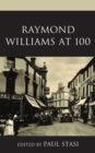 Raymond Williams at 100 - Book
