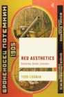 Red Aesthetics : Rodchenko, Brecht, Eisenstein - Book