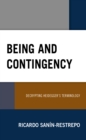 Being and Contingency : Decrypting Heidegger's Terminology - Book
