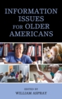 Information Issues for Older Americans - eBook