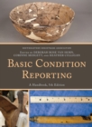 Basic Condition Reporting : A Handbook - Book