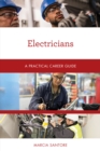Electricians : A Practical Career Guide - Book