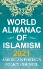 The World Almanac of Islamism 2021 - Book