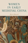 Women in Early Medieval China - Book