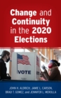 Change and Continuity in the 2020 Elections - Book