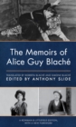 The Memoirs of Alice Guy Blache - Book