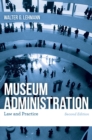 Museum Administration : Law and Practice - eBook