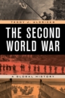 The Second World War : A Global History - Book