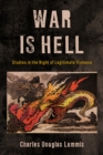 War Is Hell : Studies in the Right of Legitimate Violence - Book