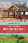 A Concise History of Korea : From Antiquity to the Present - Book