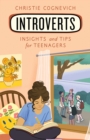 Introverts : Insights and Tips for Teenagers - Book