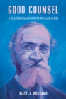 Good Counsel : A Walking Dialogue with William James - Book