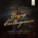 Young Carthaginian - eAudiobook