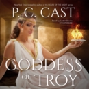 Goddess of Troy - eAudiobook