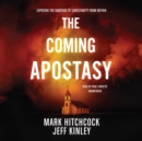 The Coming Apostasy - eAudiobook