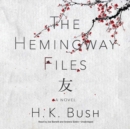 The Hemingway Files - eAudiobook