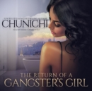 The Return of a Gangster's Girl - eAudiobook