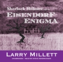 Sherlock Holmes and the Eisendorf Enigma - eAudiobook