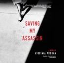 Saving My Assassin - eAudiobook