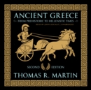 Ancient Greece, Second Edition : From Prehistoric to Hellenistic Times - eAudiobook