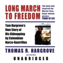 Long March to Freedom - eAudiobook