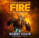 Freedom's Fire - eAudiobook