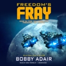 Freedom's Fray - eAudiobook