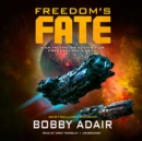 Freedom's Fate - eAudiobook