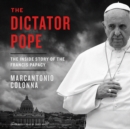The Dictator Pope - eAudiobook