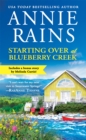 Starting Over at Blueberry Creek : Includes a bonus novella - Book