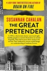 The Great Pretender : The Undercover Mission That Changed Our Understanding of Madness - Book