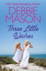 Three Little Wishes - Book