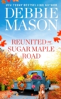 Reunited on Sugar Maple Road - Book