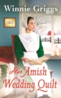 Her Amish Wedding Quilt - Book
