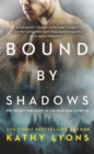 Bound by Shadows : (previously published as The Bear Who Loved Me) - Book