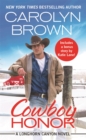 Cowboy Honor : Includes a bonus novella - Book