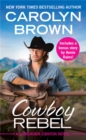 Cowboy Rebel (Forever Special Release) : Includes a Bonus Short Story - Book