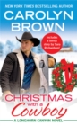Christmas with a Cowboy : Includes a bonus novella - Book
