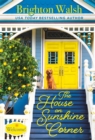 The House on Sunshine Corner (Forever Special Release) - Book