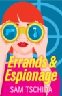 Errands & Espionage - Book